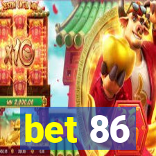 bet 86